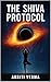 THE SHIVA PROTOCOL