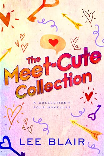 The Meet-Cute Collection (Kindle Edition)