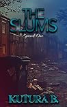 The Slums: Episod...