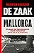 De zaak Mallorca