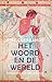 Het woord en de wereld by Piet Gerbrandy