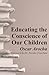 Educating the Conscience of Our Children by Oscar Arocha