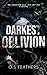 Darkest Oblivion (Doomed Vows #1)
