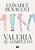 Valeria al completo