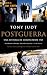 Postguerra: Una historia de Europa desde 1945