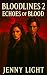 Bloodlines 2 – Echoes of Bl...