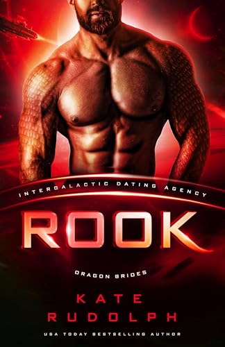 Rook: Dragon Brides #11 (Intergalactic Dating Agency)