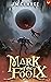 Mark of the Fool 10 (Mark of the Fool, #10)