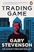 The Trading Game: A Confession