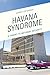 Havana Syndrome: A Threat t...