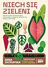 Niech się zieleni...