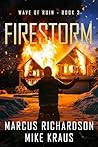 FIRESTORM by Marcus Richardson
