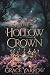 The Hollow Crown: A delicio...