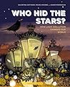 Who Hid the Stars? by Danio Miserocchi