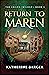 Return to Maren