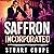 Saffron Incorporated: The F...