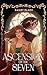 Ascension of the Seven by Bailey   Black