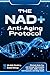 The NAD+ Anti-Aging Protoco...