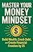 Master Your Money Mindset by Michael Fletcher