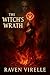 The Witch’s Wrath: A Dark R...