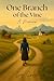 One Branch of the Vine by Ivy Cross