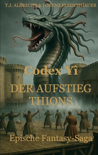 Codex Yî: Der Aufstieg Thions (Paperback)