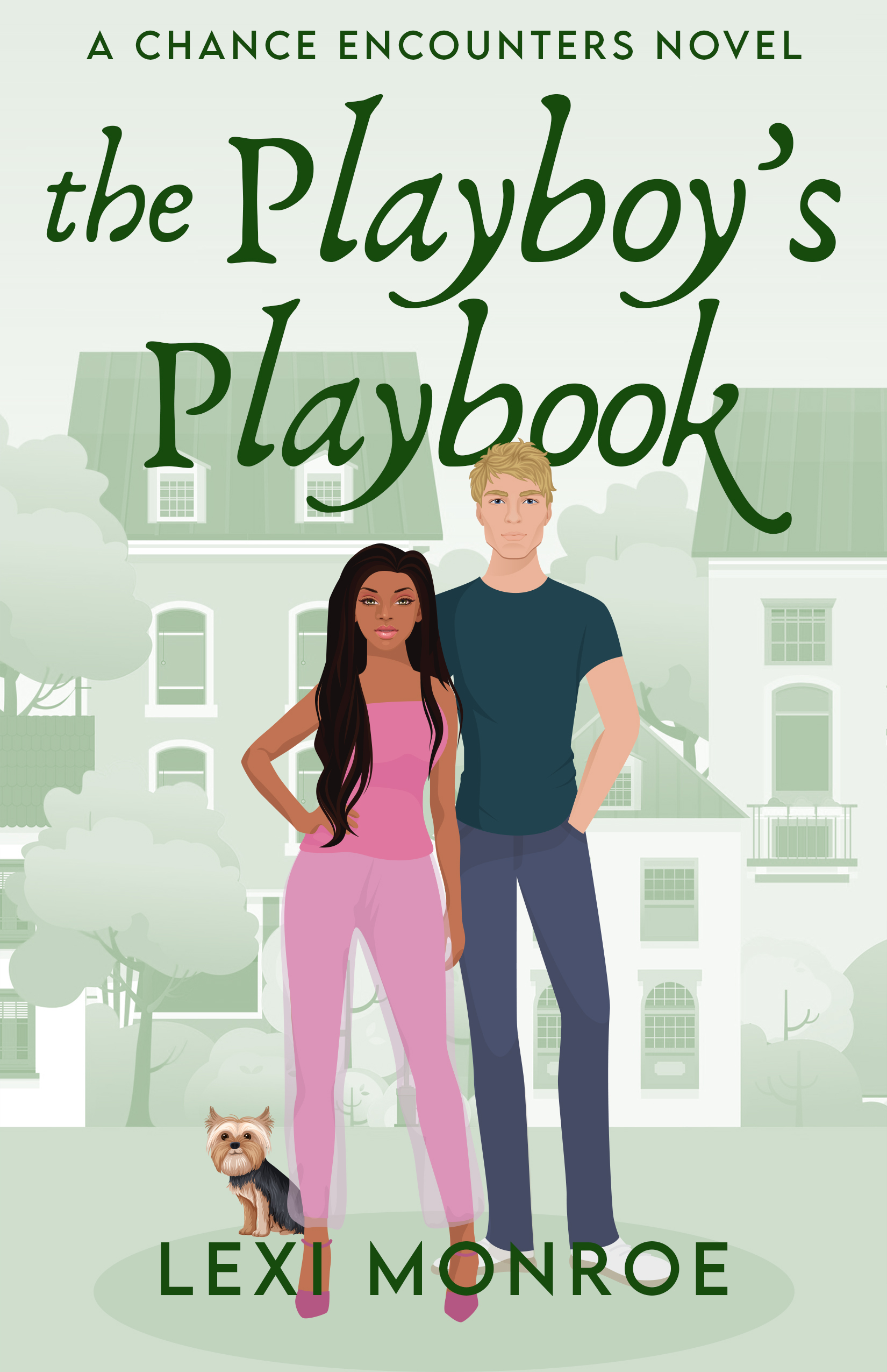 The Playboy's Playbook (Chance Encounters, #1)