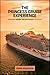 The Princess Cruise Experie...
