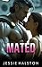 Mated (Mated Under Moons Book 2)