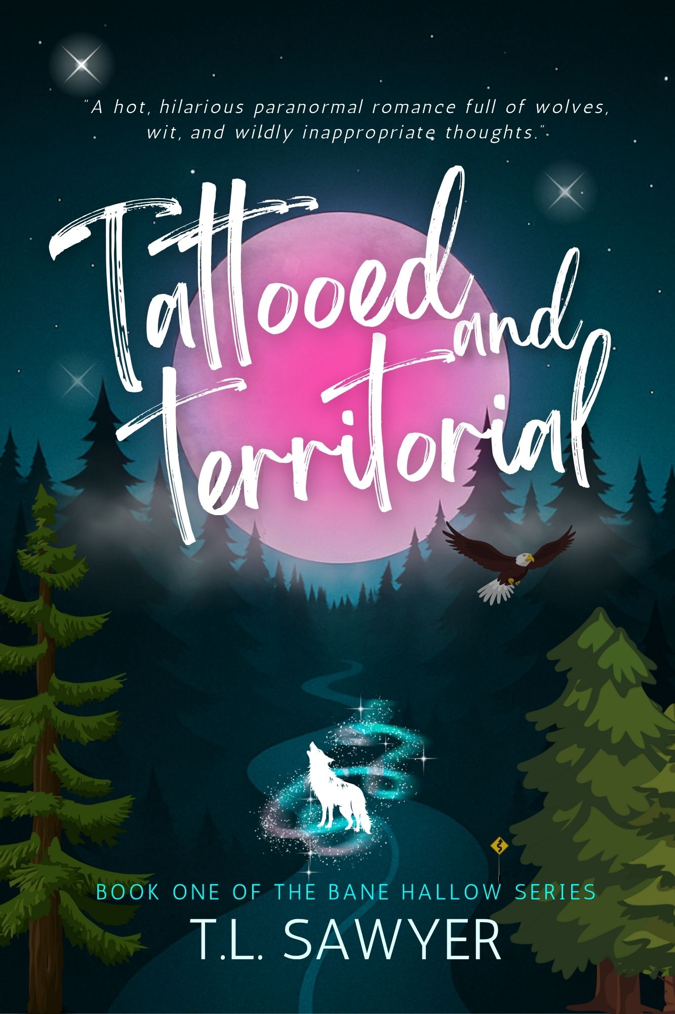 Tattooed and Territorial: A Possessive Alpha Fated Mates Wolf Shifter Romance: Bane Hallow Series Book One