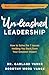 Unleashed Leadership by Dr. Garland Vance