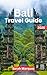 Bali Travel Guide 2026: Ins...