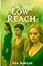 Low Reach by Neil Barclay