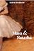 Maya & Natasha