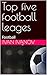 Top five football leages: F...
