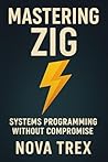 Mastering Zig: Sy...