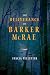 The Deliverance of Barker McRae: A Novel