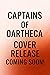 Captains of Oartheca by James Siewert