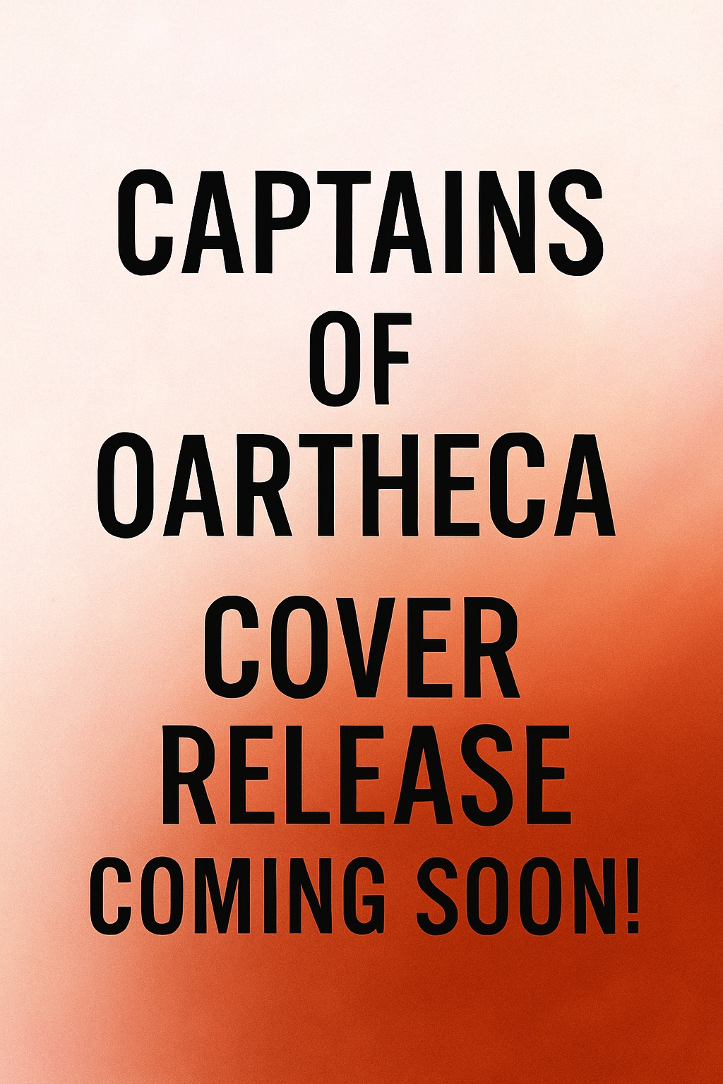 Captains of Oartheca (Oarthecan Star Saga #3)