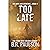 Too Late: an apocalyptic survival thriller
