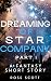 Dreaming of Star Company : ...