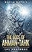 The Gods of Ahman-tahk: Vol...