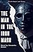 The Man in the Iron Mask: T...