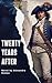 Twenty Years After: The Tri...
