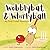 Wobblybat & Whirlyball: My ...