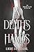 In Death's Hands: The Threa...