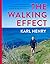 The Walking Effect by Karl Henry