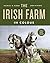 The Irish Farm in Colour