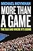 More Than a Game: The GAA a...