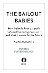 The Bailout Babie...